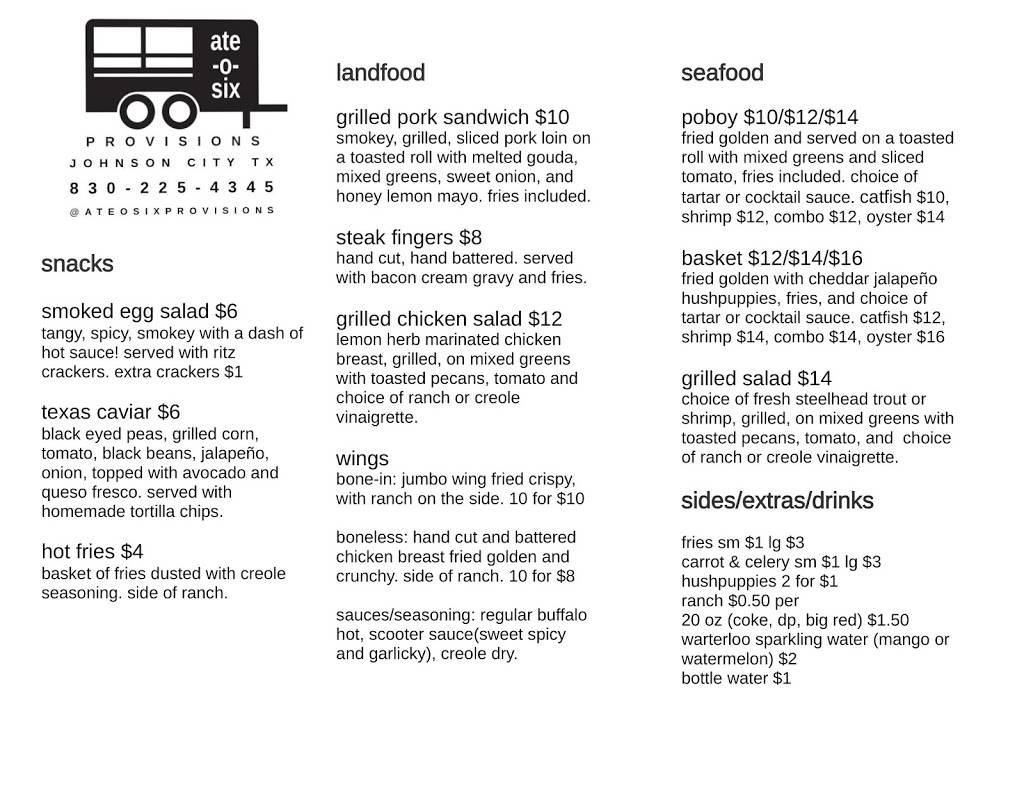 Ate-o-six Provisions | restaurant | 105 US-281, Johnson City, TX 78636, USA | 8302254345 OR +1 830-225-4345