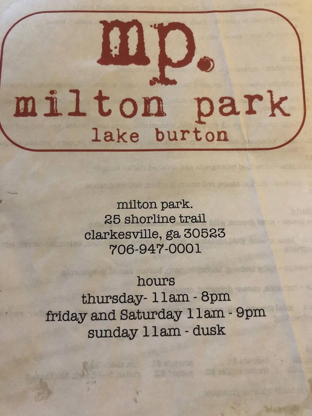 milton park | restaurant | 25 Shoreline Trail, Clarkesville, GA 30523, USA | 7069470001 OR +1 706-947-0001
