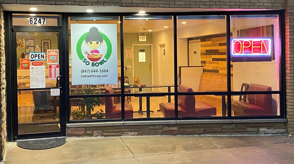 So Bowl | restaurant | 6247 W Touhy Ave, Chicago, IL 60646, USA | 8476441664 OR +1 847-644-1664