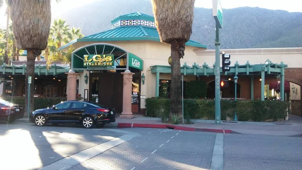 LGs Prime Steakhouse | restaurant | 255 S Palm Canyon Dr, Palm Springs, CA 92262, USA | 7604161779 OR +1 760-416-1779