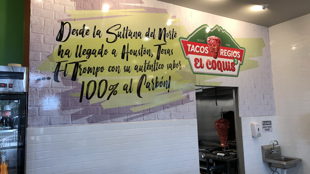 Tacos Regios El Coquis | restaurant | 12555 Westheimer Rd #110, Houston, TX 77077, USA | 2813240888 OR +1 281-324-0888