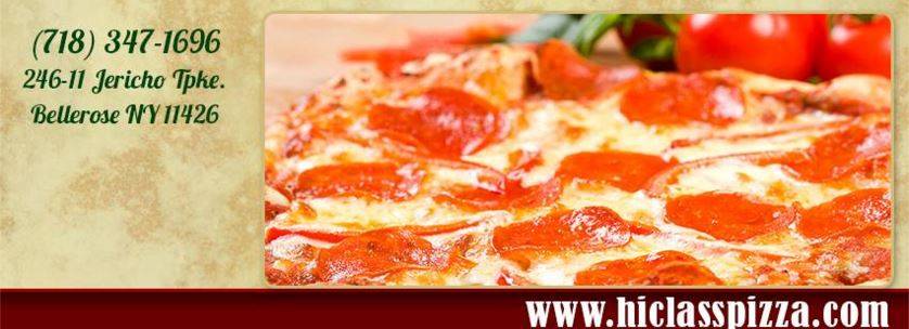 Hi-Class Pizza | restaurant | 246-11 Jericho Turnpike, Queens, NY 11426, USA | 7183471696 OR +1 718-347-1696