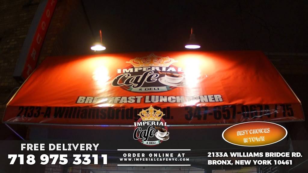Imperial Cafe | restaurant | 2133A Williamsbridge Rd, Bronx, NY 10461, USA | 7189753311 OR +1 718-975-3311
