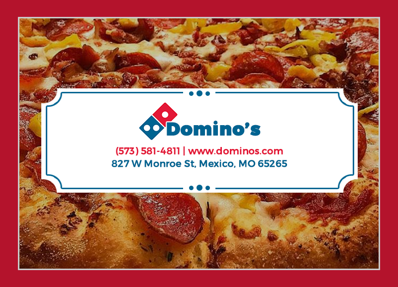 Dominos Pizza | meal delivery | 827 W Monroe St, Mexico, MO 65265, USA | 5735814811 OR +1 573-581-4811