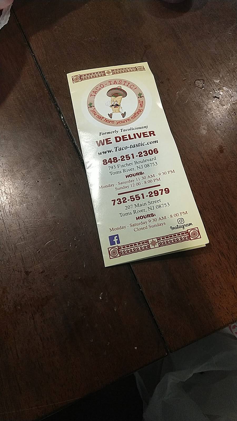 Taco-Tastic ll | restaurant | 207 Main St, Toms River, NJ 08753, USA | 7325512979 OR +1 732-551-2979