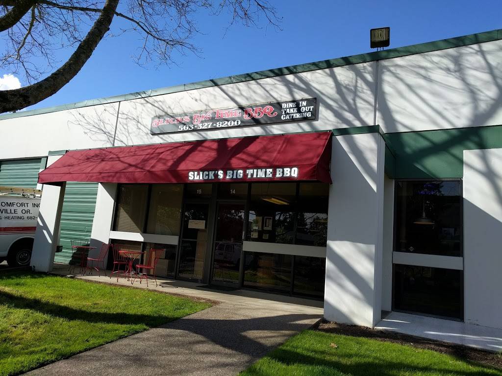 Slicks Big Time BBQ | restaurant | 9425 SW Commerce Cir #14, Wilsonville, OR 97070, USA | 5034272414 OR +1 503-427-2414