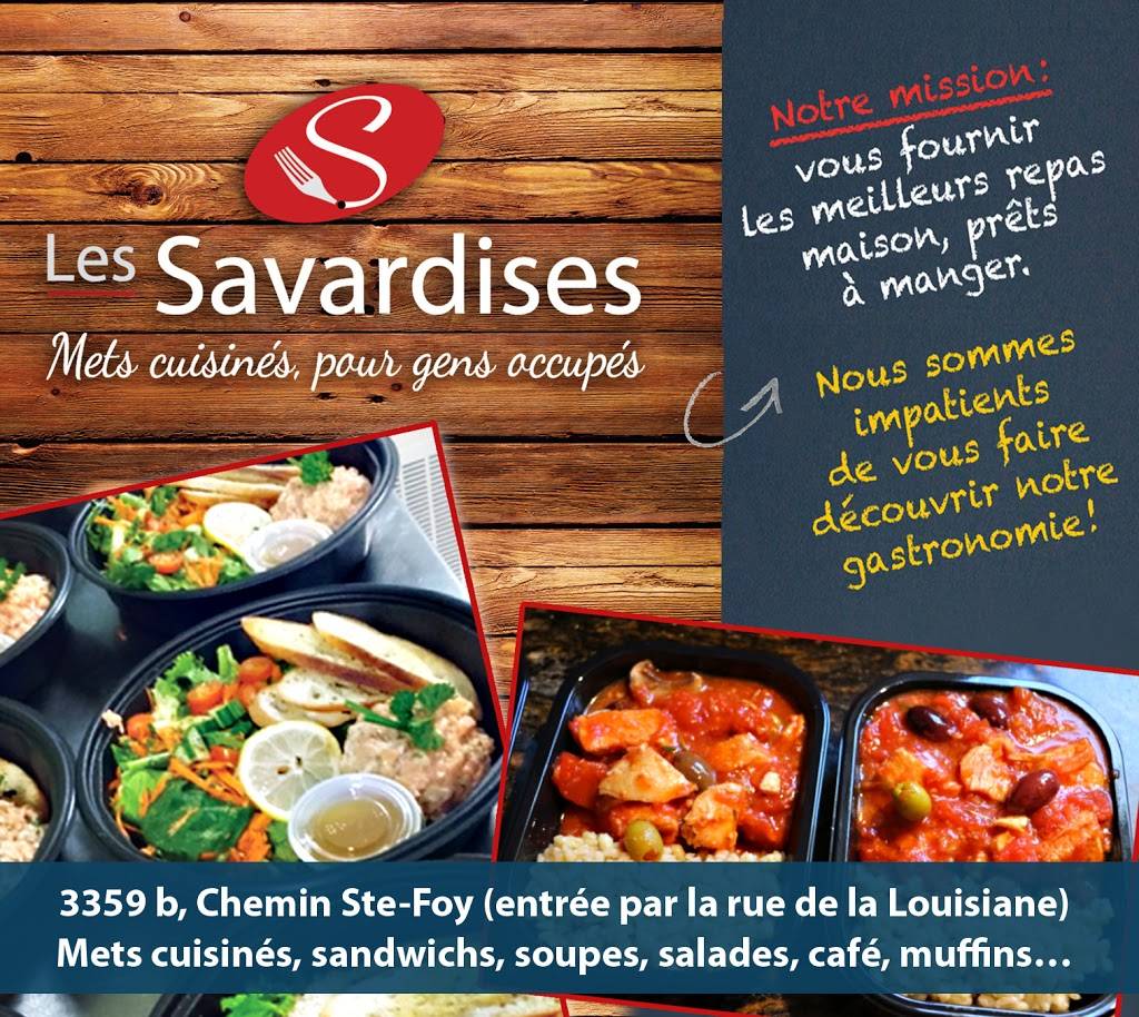 Les Savardises | meal takeaway | 3359 Rue de la Louisiane, Québec, QC G1X 1S4, Canada | 4182083653 OR +1 418-208-3653