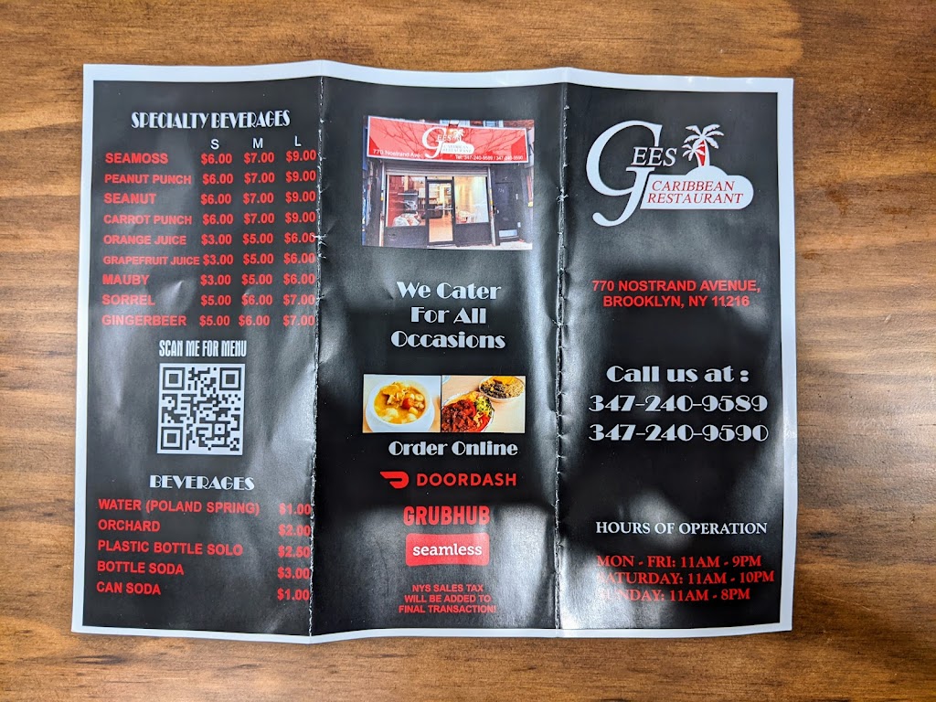 Gees Caribbean Restaurant | restaurant | 770 Nostrand Ave., Brooklyn, NY 11216, USA | 3472409590 OR +1 347-240-9590