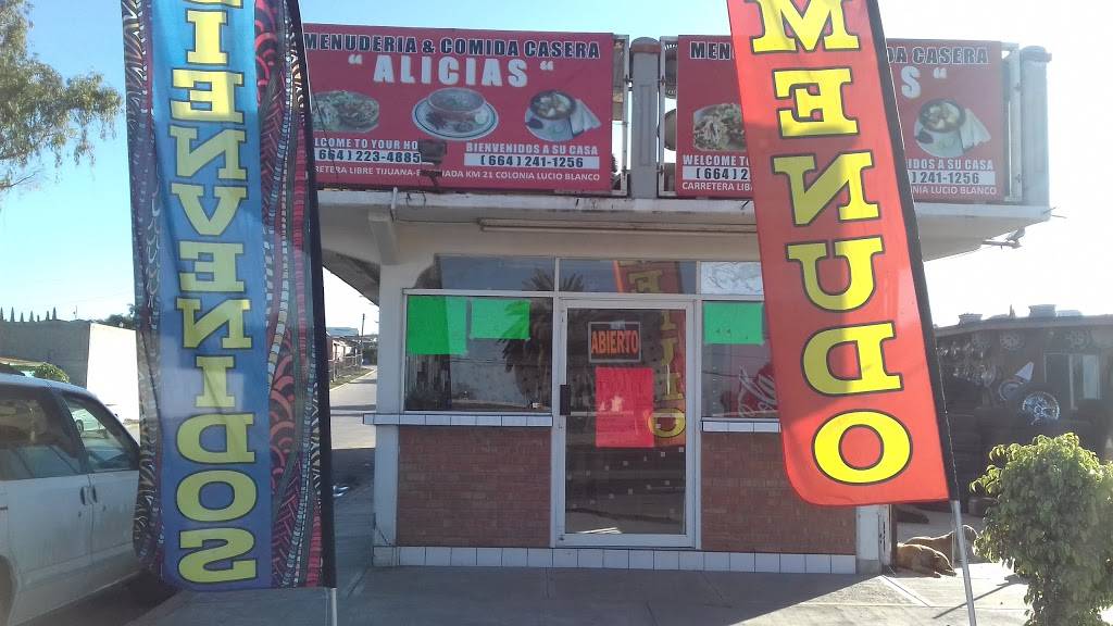 MENUDERIA "ALICIAS " | restaurant | Lucio Blanco, 22706 Rosarito, B.C., Mexico | 016642411256 OR +52 664 241 1256