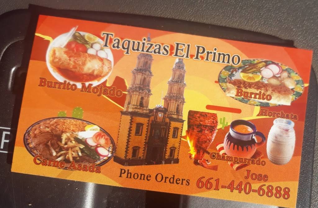 Taquizas El Primo | restaurant | 14666 Maricopa Hwy, Bakersfield, CA 93311, USA | 6614406888 OR +1 661-440-6888