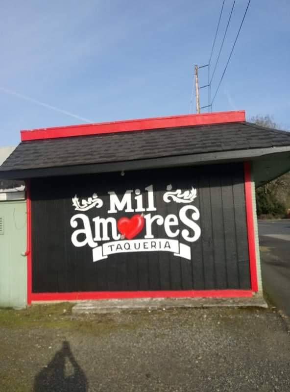 Mil Amores Taqueria | restaurant | 1009 N Pacific Ave, Kelso, WA 98626, USA | 3604252011 OR +1 360-425-2011