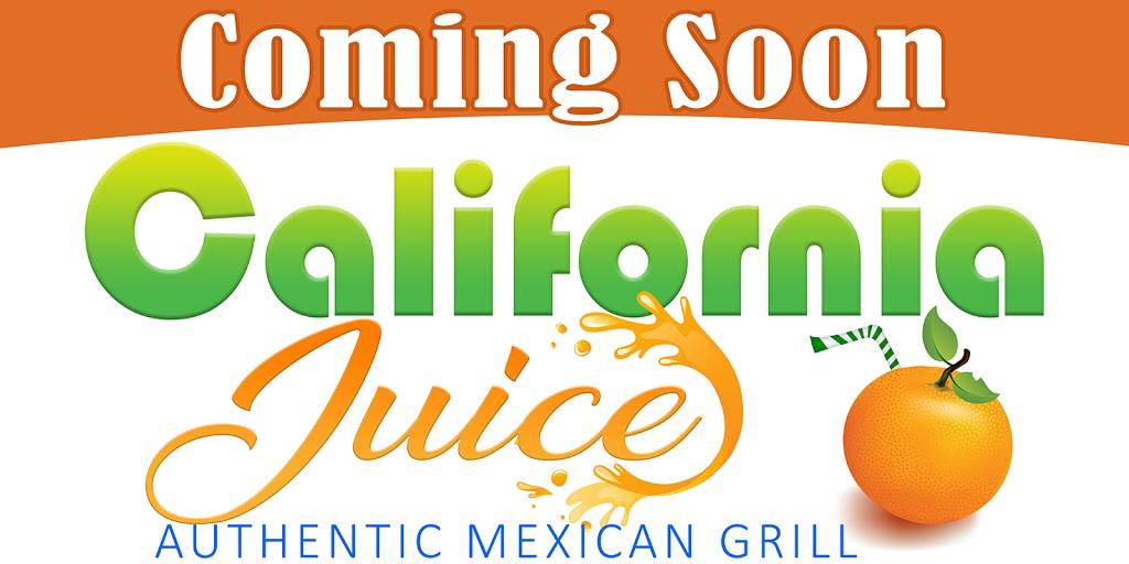 CALIFORNIA JUICE AUTHENTIC MEXICAN GRILL | restaurant | 1205 17th St, Santa Ana, CA 92701, USA | 7148523688 OR +1 714-852-3688