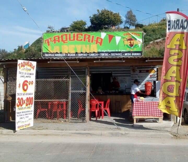 TAQUERIA "LA REYNA" | restaurant | Ensenada, Baja California, Mexico | 016462411361 OR +52 646 241 1361