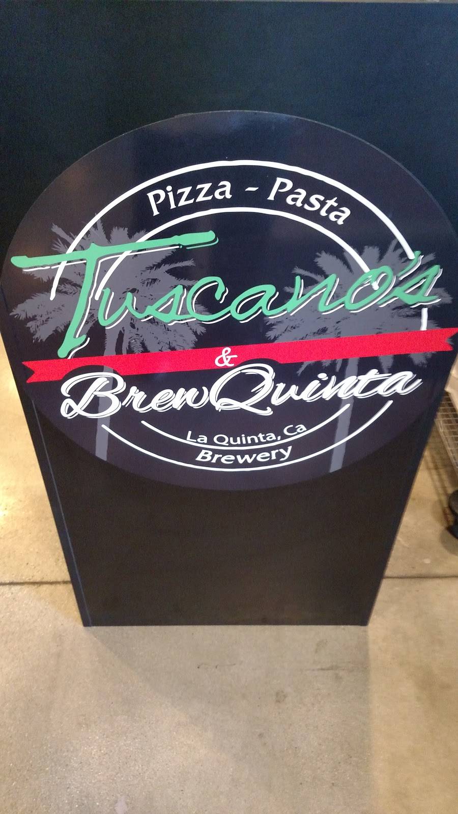 Tuscanos brewery and pizza | restaurant | 78772 CA-111, La Quinta, CA 92253, USA | 7606251129 OR +1 760-625-1129
