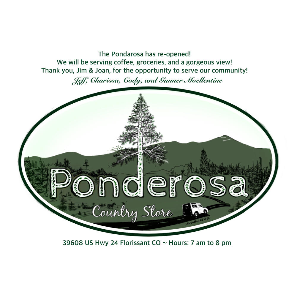 Ponderosa Country Store | meal takeaway | 39608 US-24, Florissant, CO 80816, USA | 7193777804 OR +1 719-377-7804