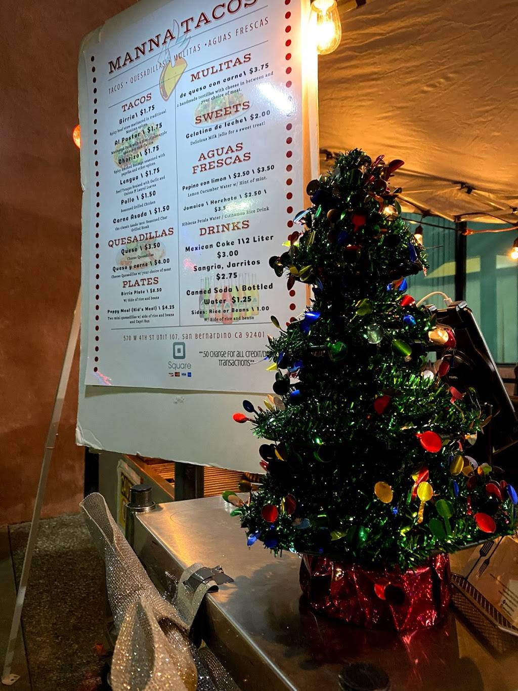 Manna Tacos | restaurant | 570 W 4th St #107, San Bernardino, CA 92401, USA | 9092802785 OR +1 909-280-2785