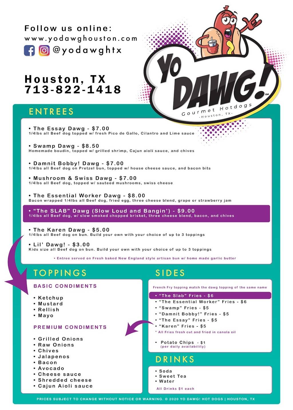 Yo Dawg! Gourmet Hotdogs | restaurant | 8517 Cambridge St, Houston, TX 77054, USA | 7138221418 OR +1 713-822-1418