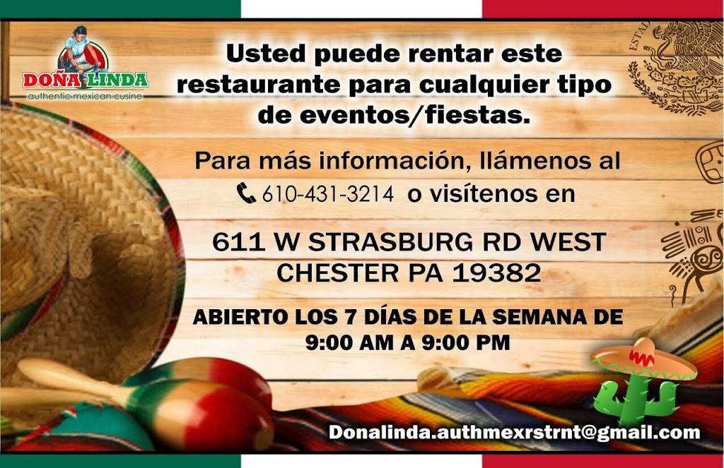 Dona Linda Authentic Mexican Cusine | restaurant | 611 W Strasburg Rd, West Chester, PA 19382, USA | 6104313214 OR +1 610-431-3214