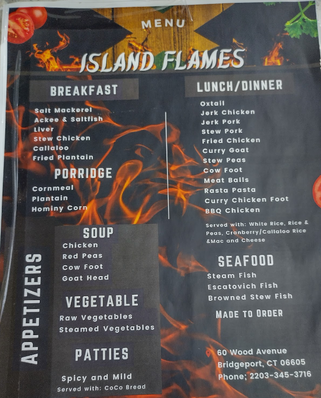 Island Flames | restaurant | 60 Wood Ave, Bridgeport, CT 06605, USA | 2033453716 OR +1 203-345-3716