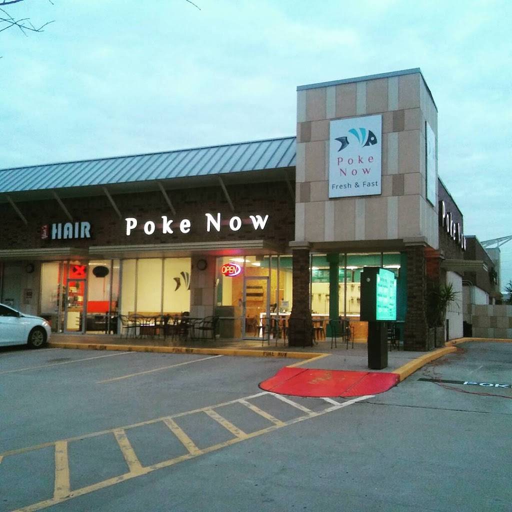 Poke Now | restaurant | 17758 Katy Fwy #1, Houston, TX 77094, USA | 2812174582 OR +1 281-217-4582