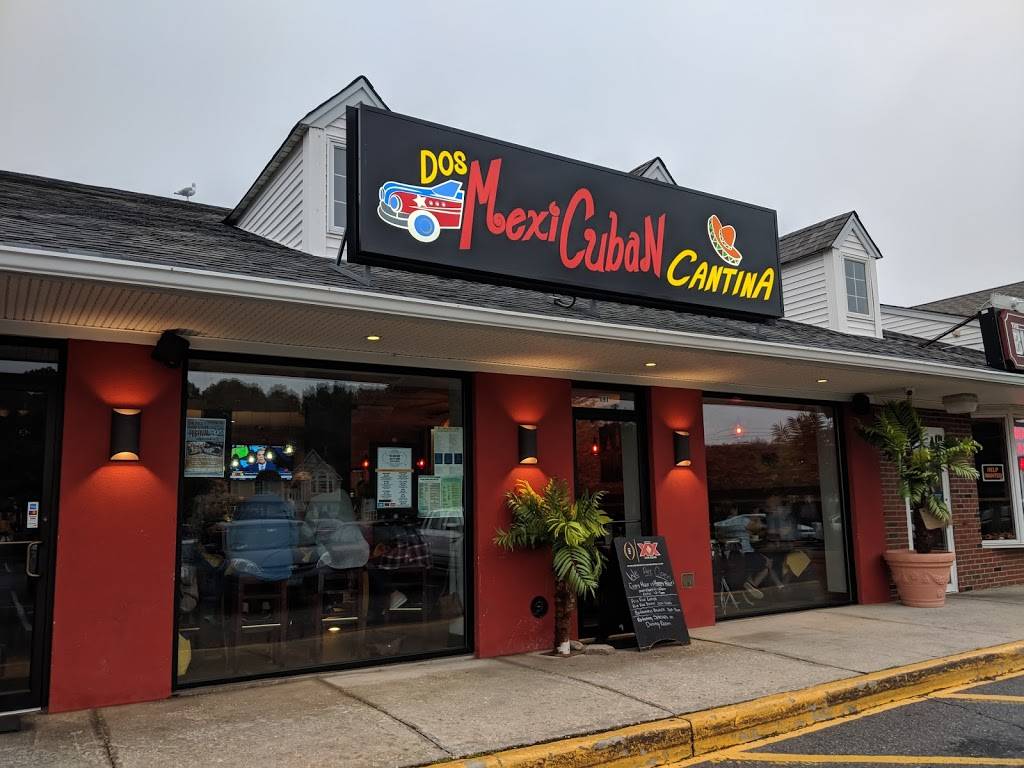 Dos MexiCuban Cantina | restaurant | 691 NY-25A, Miller Place, NY 11764, USA | 6318496349 OR +1 631-849-6349