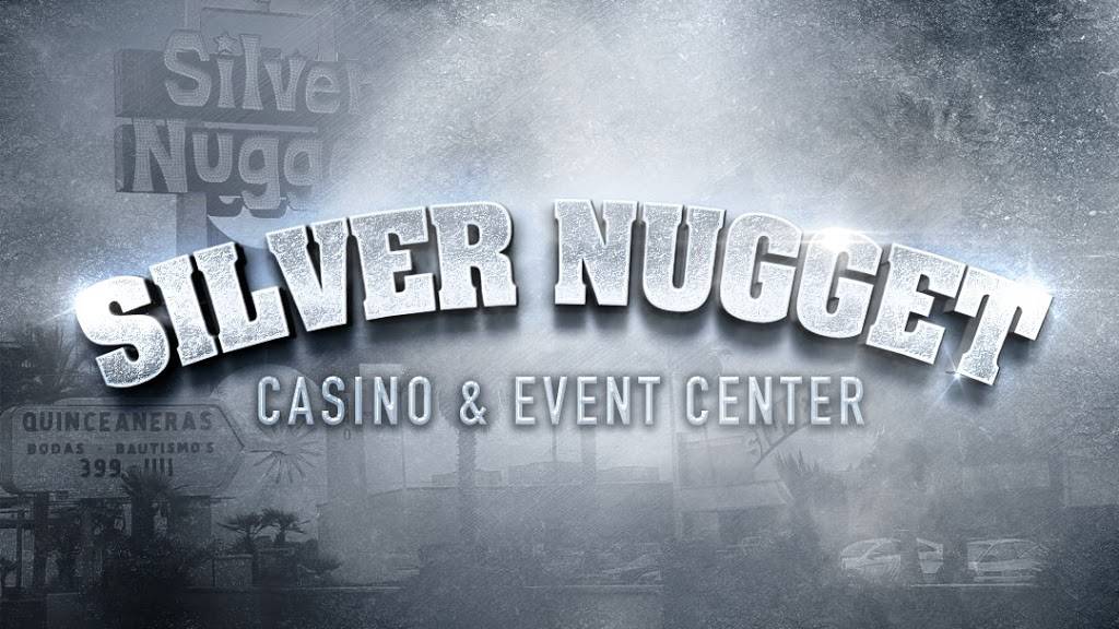 Silver Nugget Casino & Event Center | restaurant | 2140 Las Vegas Blvd N, North Las Vegas, NV 89030, USA | 7023991111 OR +1 702-399-1111