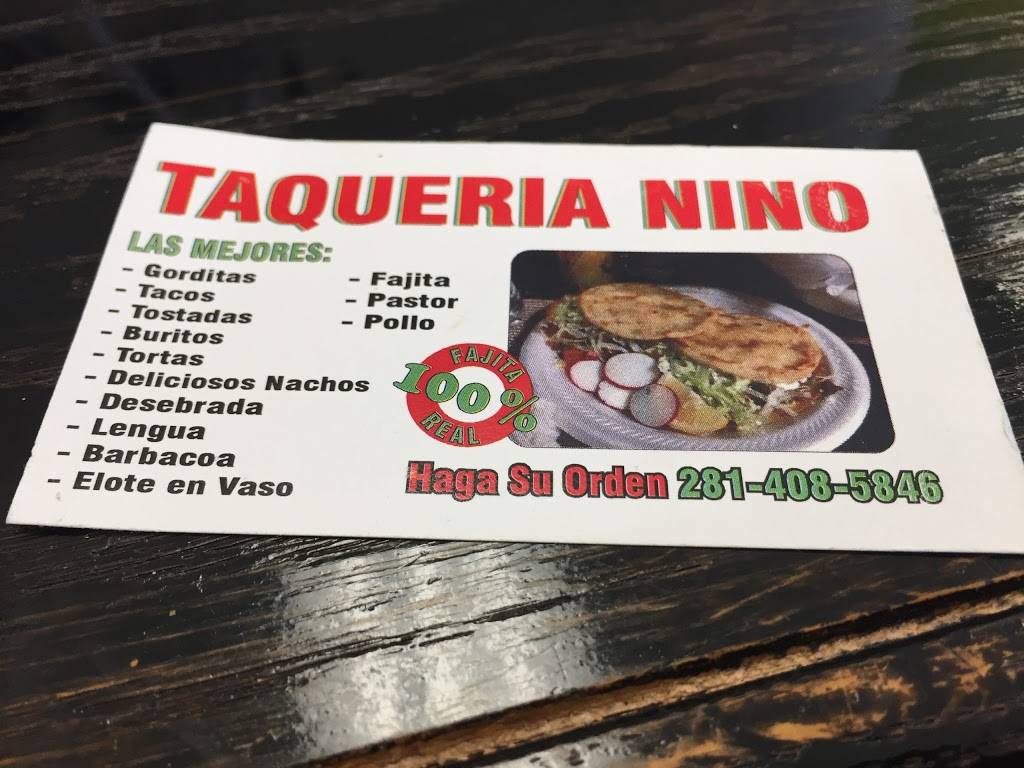 Taqueria Nino | restaurant | 15452 Kuykendahl Rd #15440, Houston, TX 77090, USA | 2814085846 OR +1 281-408-5846
