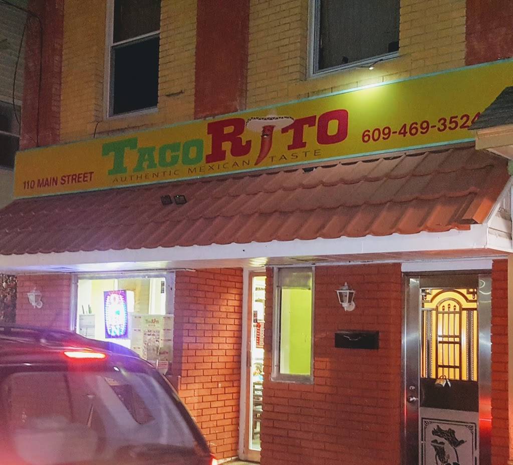 TacoRito | restaurant | 110 Main St, Hightstown, NJ 08520, USA | 6094693524 OR +1 609-469-3524