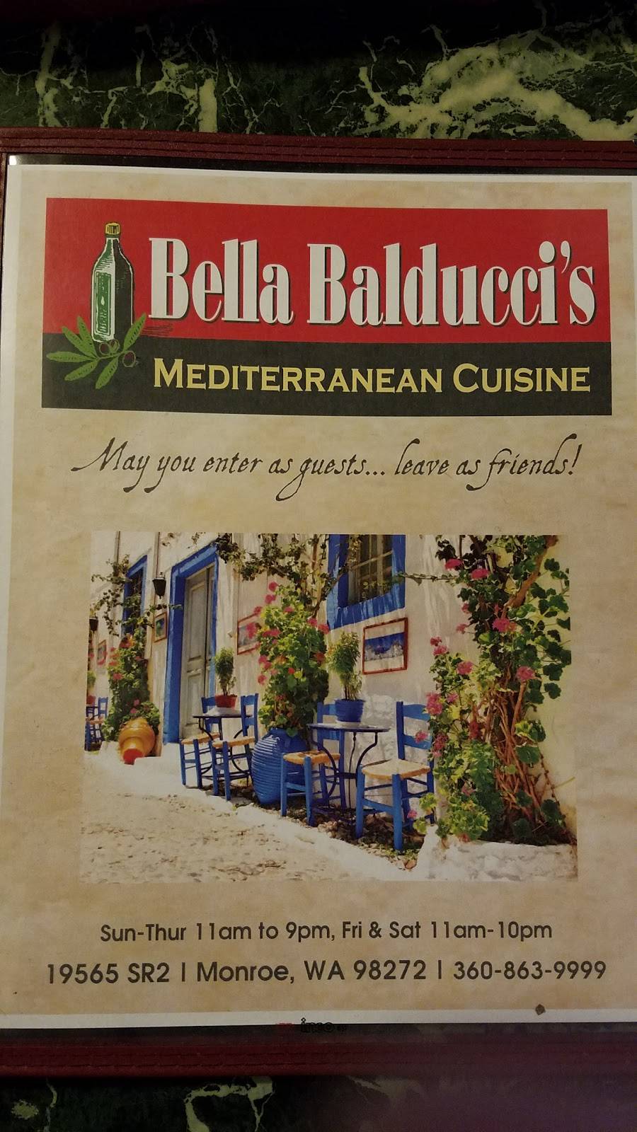 Bella Balduccis Mediterranean Cuisine | restaurant | 19565 US-2, Monroe, WA 98272, USA | 3608639999 OR +1 360-863-9999