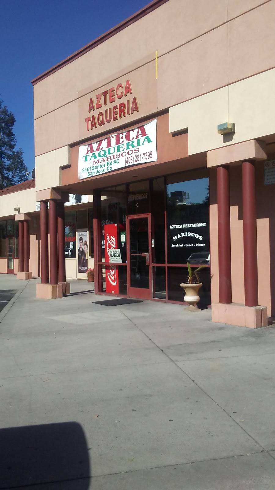 Azteca Taqueria | restaurant | C, 1300, 3161, Senter Rd, San Jose, CA 95111, USA | 4082817395 OR +1 408-281-7395