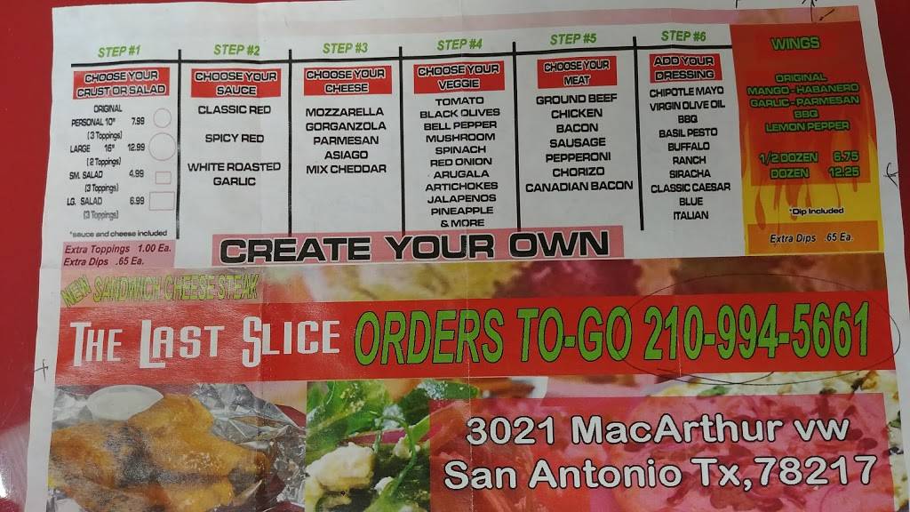 The Last Slice Pizza | restaurant | 3021 MacArthur View, San Antonio, TX 78217, USA | 2109945661 OR +1 210-994-5661