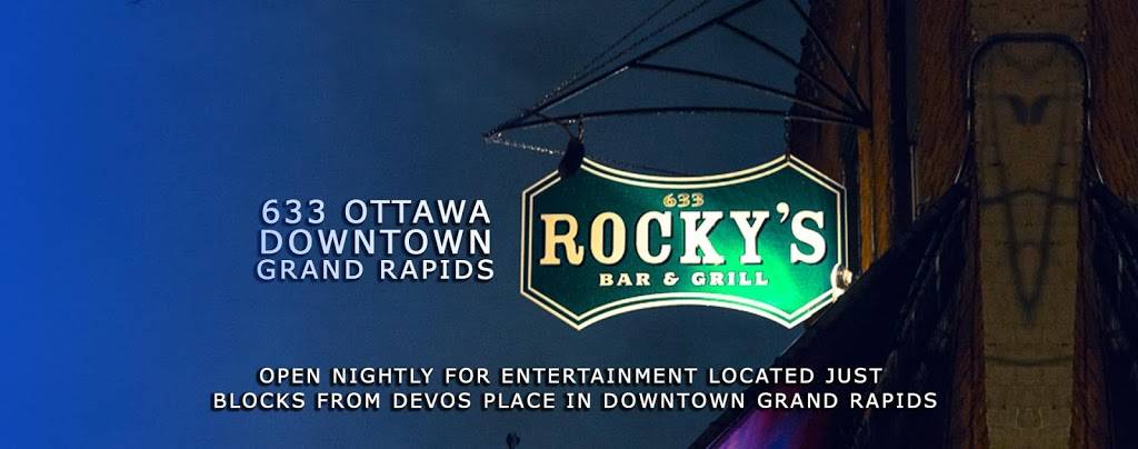 Rockys Bar & Grill | restaurant | 633 Ottawa Ave NW, Grand Rapids, MI 49503, USA | 6163562346 OR +1 616-356-2346