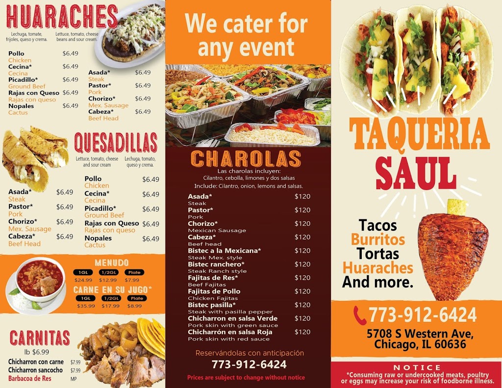 Taqueria Saul | restaurant | 5708 S Western Ave, Chicago, IL 60636, USA | 7739126424 OR +1 773-912-6424