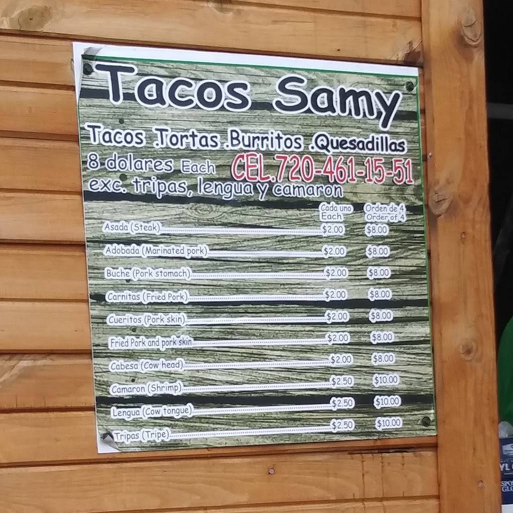 Tacos Samy | restaurant | R0050055, Federal Heights, CO 80260, USA | 7204611551 OR +1 720-461-1551