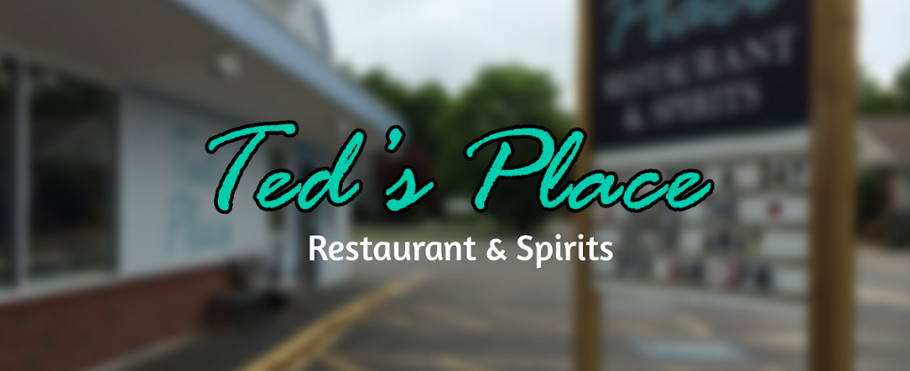 Teds Place | restaurant | 642 Washington St, Whitman, MA 02382, USA | 7814472100 OR +1 781-447-2100