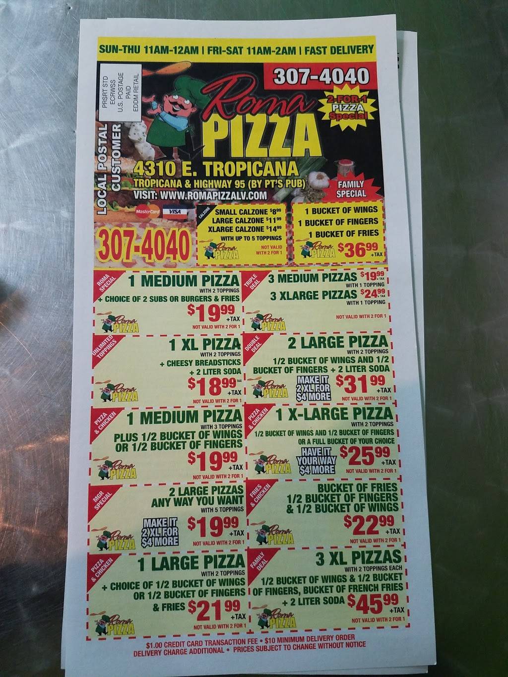 Roma Pizza | meal delivery | 4310 E Tropicana Ave # 4, Las Vegas, NV 89121, USA | 7023074040 OR +1 702-307-4040