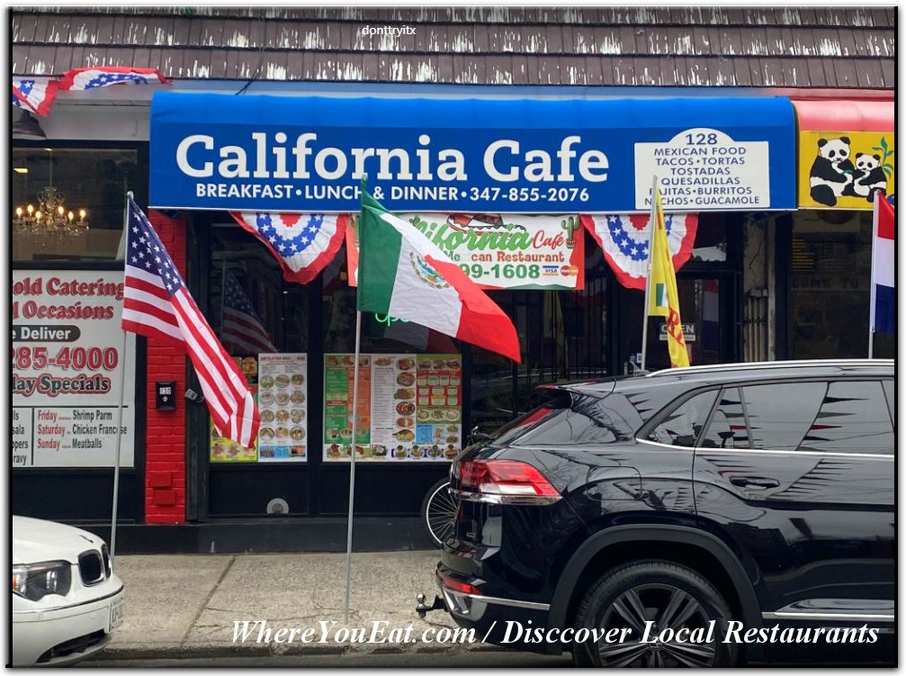 California Cafe Mexican Restaurant | restaurant | 128 Lincoln Ave, Staten Island, NY 10306, USA | 7185503957 OR +1 718-550-3957