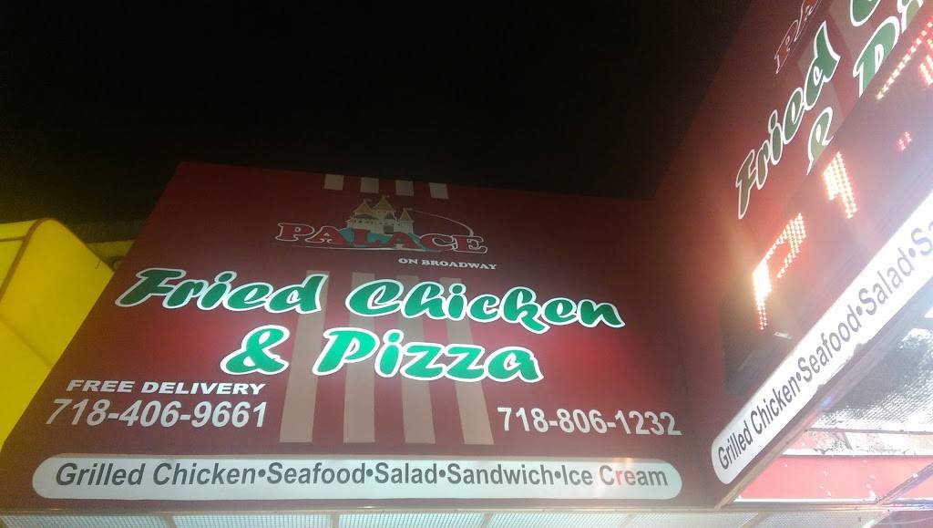 Palace on Broadway Fried chicken & pizza | restaurant | 48-12 Broadway, Astoria, NY 11103, USA | 7184069661 OR +1 718-406-9661