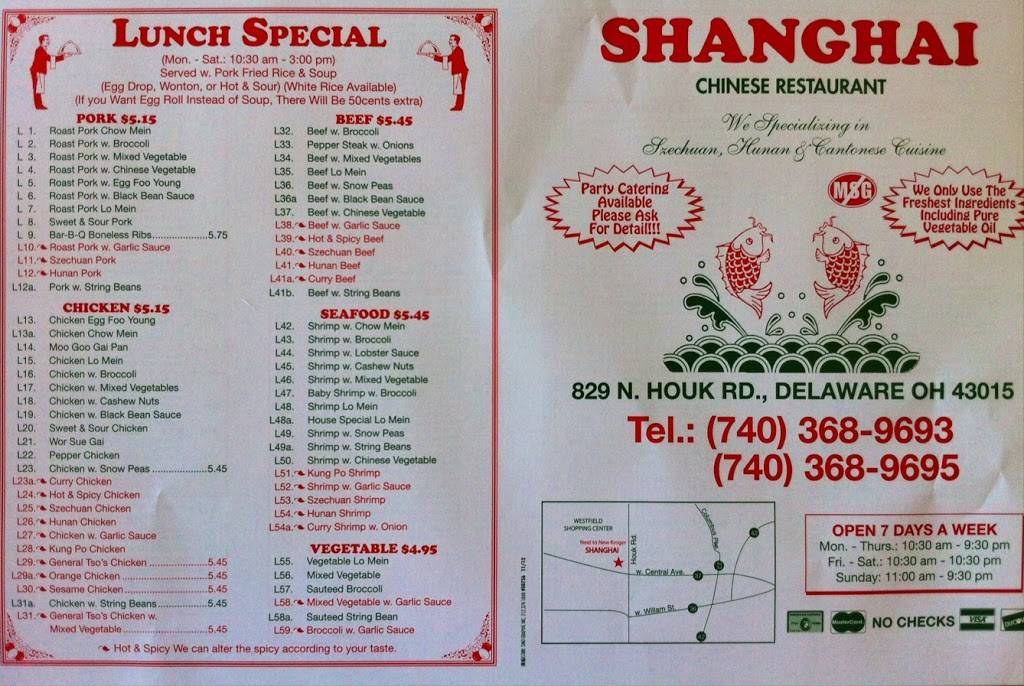 Shanghai Chinese Restaurant | restaurant | 829 N Houk Rd, Delaware, OH 43015, USA | 7403689693 OR +1 740-368-9693