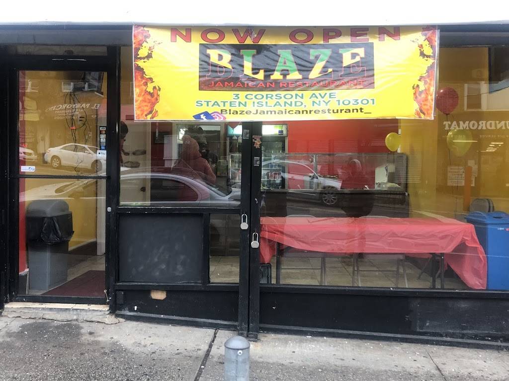 Blaze Jamaican Restaurant | restaurant | 3 Corson Ave, Staten Island, NY 10301, USA | 9294642330 OR +1 929-464-2330