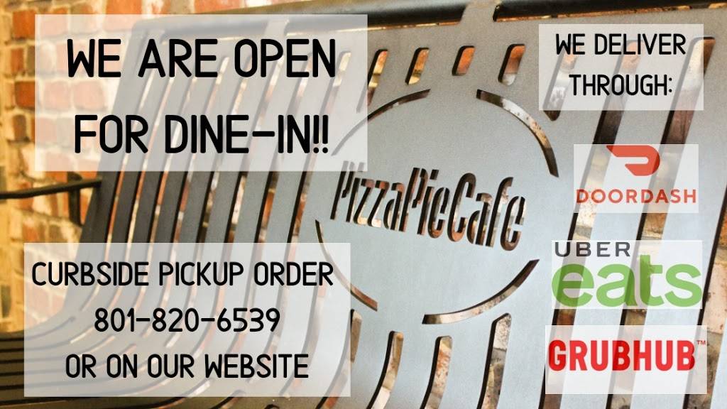 Pizza Pie Cafe | restaurant | 1938 Woodland Park Dr, Layton, UT 84041, USA | 8018206539 OR +1 801-820-6539