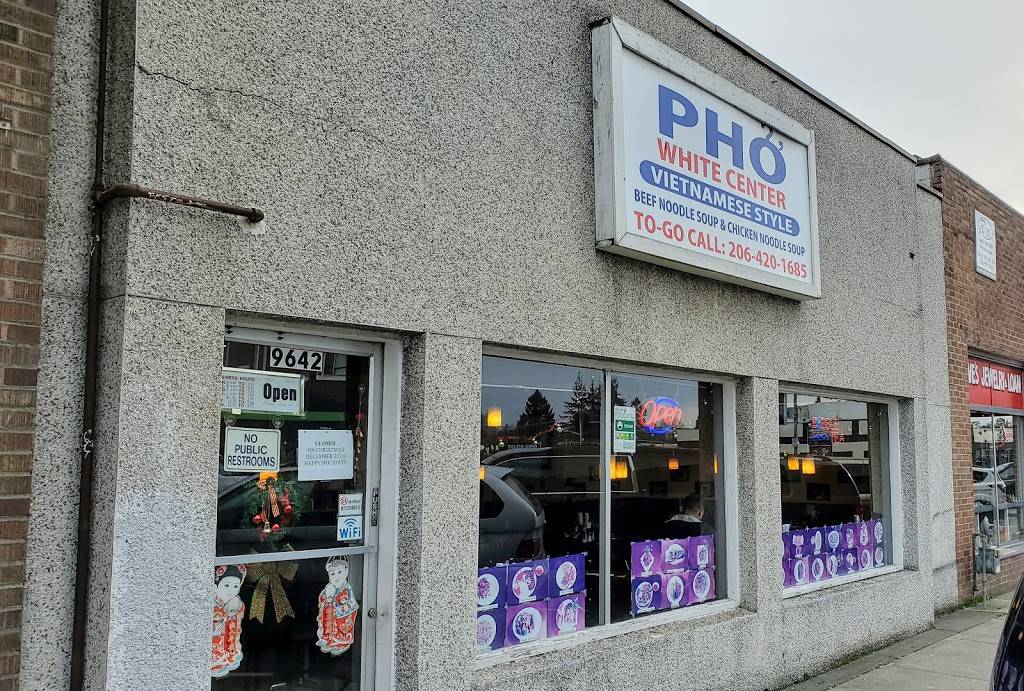 Pho-White Center | restaurant | 9642 16th Ave SW, Seattle, WA 98106, USA | 2064201685 OR +1 206-420-1685