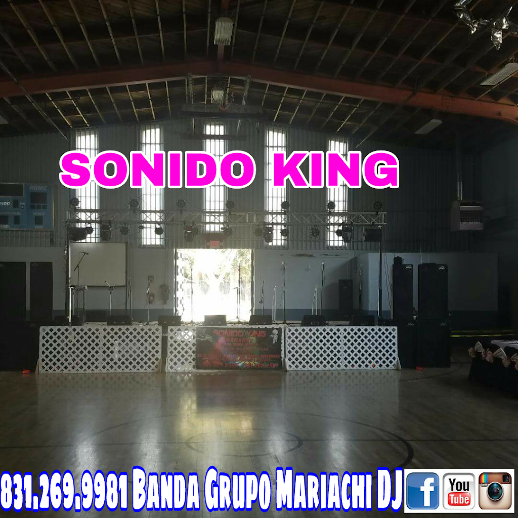 Sonido King | restaurant | 432 N Vanderhurst Ave #3, King City, CA 93930, USA | 8312699981 OR +1 831-269-9981