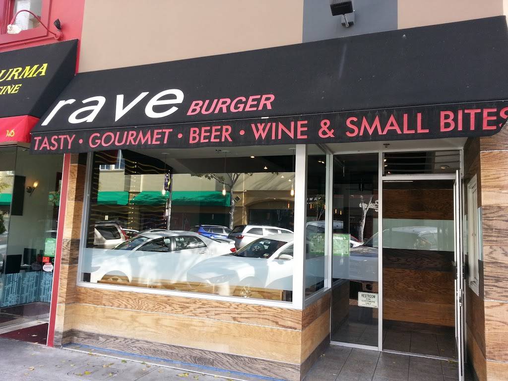 Rave Burger | restaurant | 144 E 3rd Ave, San Mateo, CA 94401, USA | 6503426689 OR +1 650-342-6689