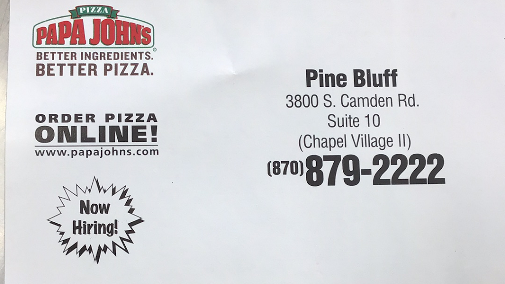 Papa Johns Pizza | meal delivery | 3800 S Camden Rd, Pine Bluff, AR 71603, USA | 8708792222 OR +1 870-879-2222