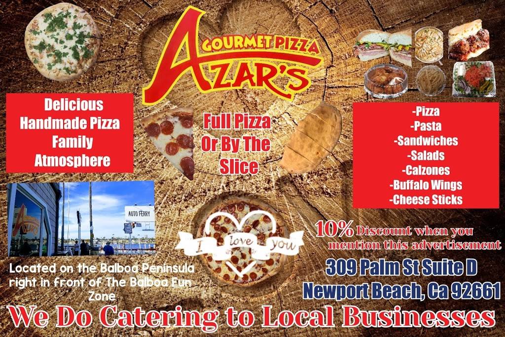Azar`s Gourmet Pizza | restaurant | 309 Palm St # D, Newport Beach, CA 92661, USA | 9496738516 OR +1 949-673-8516