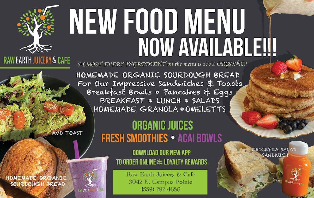 Raw Earth Juicery & Cafe | restaurant | 3042 E Campus Pointe Dr, Fresno, CA 93710, USA | 5597974656 OR +1 559-797-4656