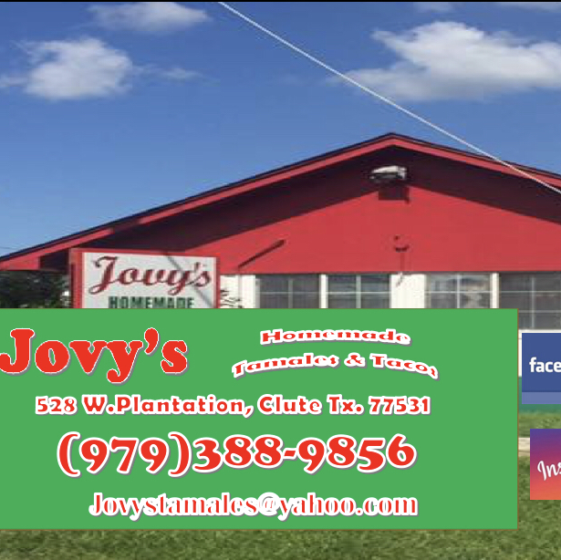 Jovys Homemade Tamales | restaurant | 528 W Plantation Dr, Clute, TX 77531, USA | 9793889856 OR +1 979-388-9856