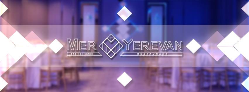 Mer Yerevan Restaurant | restaurant | 1351 E Colorado St, Glendale, CA 91205, USA | 8184848288 OR +1 818-484-8288