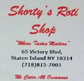 Shortys Roti Shop | restaurant | 65 Victory Blvd, Staten Island, NY 10301, USA | 7188157001 OR +1 718-815-7001